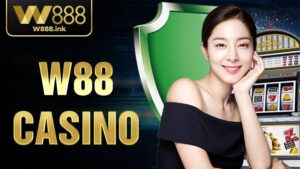 W88 Casino: Sòng bài trực tuyến đẳng cấp châu Á 9 W88 Casino